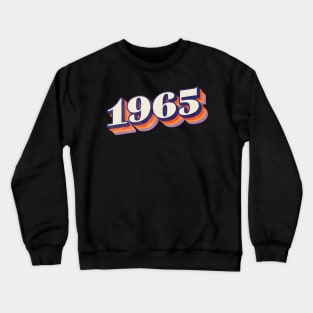 1965 Birthday Year Crewneck Sweatshirt